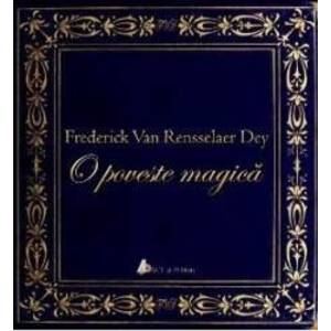 Cd Carte Audio O Poveste Magica - Frederick Van Rensselaer Dey imagine