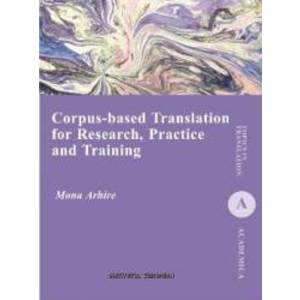 Corpus-based translation for research practice and training - Mona Arhire imagine