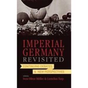 Imperial Germany Revisited imagine