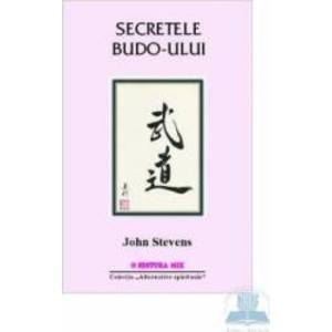 Secretele budo-ului - John Stevens imagine