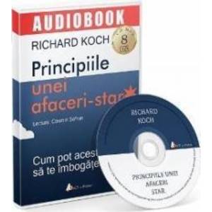 CD Principiile unei afaceri-star - Richard Koch imagine