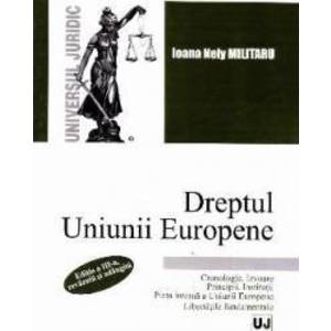 Dreptul Uniunii Europene ed.3 - Ioana Nely Militaru imagine