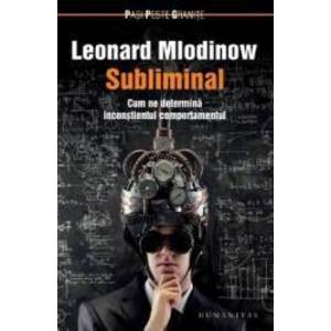 Subliminal - Leonard Mlodinow imagine