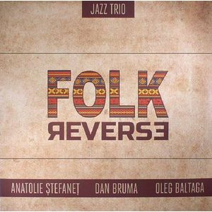 Folk Reverse | Jazz Trio imagine