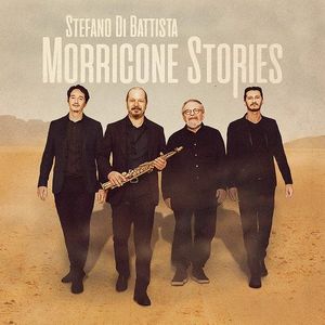 Morricone Stories | Stefano Di Battista imagine
