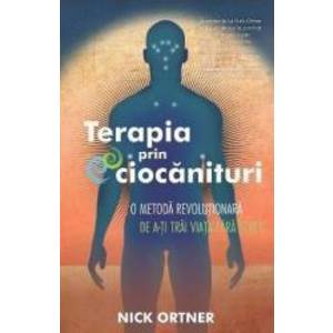 Terapia prin ciocanituri - Nick Ortner imagine
