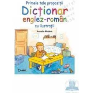 Dictionar englez-roman cu ilustratii - Armelle Modere imagine
