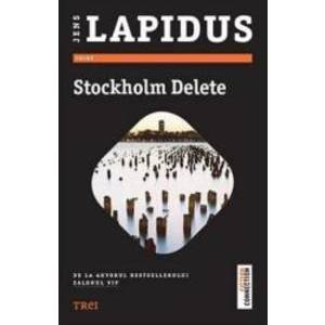 Stockholm Delete - Jens Lapidus imagine