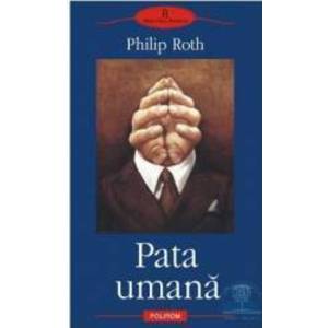 Pata umana - Philip Roth imagine