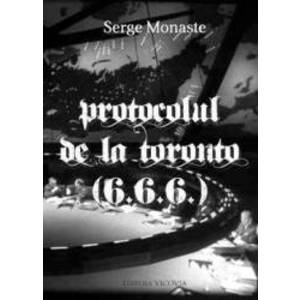 Protocolul de la Toronto - Serge Monaste imagine
