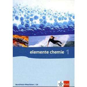Elemente Chemie - Ausgabe fuer Nordrhein-Westfalen G8. Schuelerbuch 7.-9. Klasse imagine