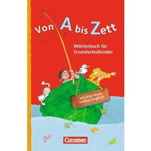 Von A bis Zett . Allgemeine Ausgabe. Woerterbuch mit Bild-Wort-Lexikon Englisch imagine