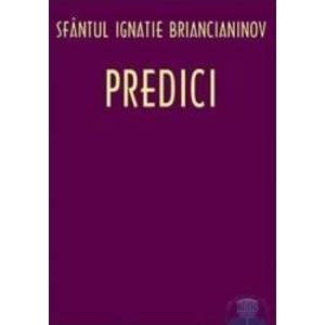 Predici - Ignatie Briancianinov imagine
