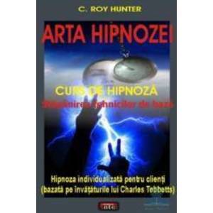 Arta hipnozei - C. Roy Hunter imagine
