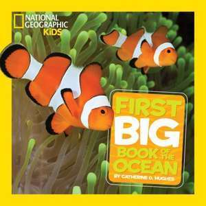 National Geographic Little Kids First Big Book of the Ocean imagine