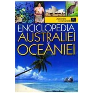 Enciclopedia Australiei si Oceaniei imagine