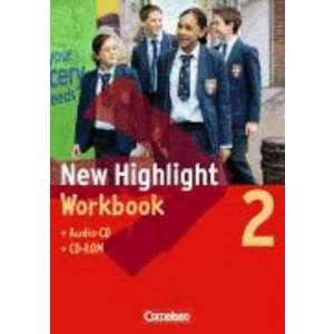 New Highlight 2. 6. Schuljahr. Workbook mit Lieder- und Text-CD und CD-ROM. Allgemeine Ausgabe imagine