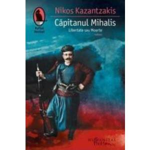 Capitanul Mihalis - Nikos Kazantzakis imagine
