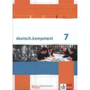 deutsch.kompetent. Schuelerbuch 7. Klasse mit Onlineangebot. Ausgabe fuer Sachsen, Sachsen-Anhalt und Thueringen imagine