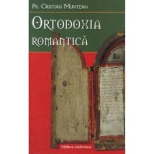 Ortodoxia romantica - Cristian Muntean imagine