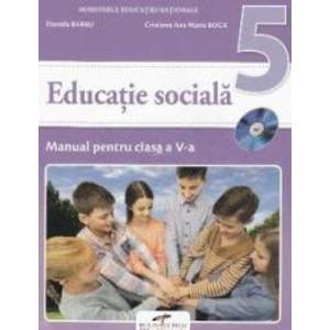 Educatie sociala - Clasa 5 - Manual + CD - Daniela Barbu Cristiana Ana-Maria Boca imagine