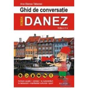 Ghid De Conversatie Roman-Danez Ed.2 - Ana-Stanca Tabarasi imagine