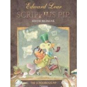 Scrippius Pip - Edward Lear editie bilingva imagine