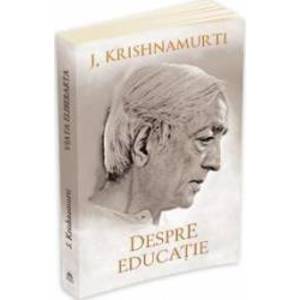 Despre Educatie Ed.2014 - J. Krishnamurti imagine