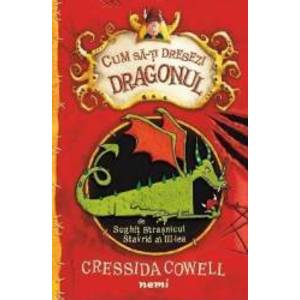 Cum sa-ti dresezi dragonul - Cressida Cowell imagine