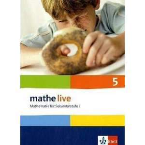 mathe live. Schuelerbuch 5. Schuljahr. Allgemeine Ausgabe imagine