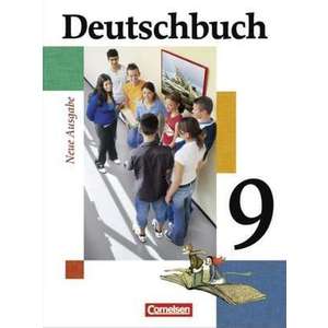 Deutschbuch 9. Schuljahr. Schuelerbuch. Gymnasium. Allgemeine Ausgabe imagine