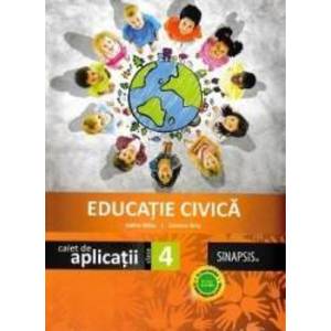 Educatie civica - Clasa 4 - Caiet de aplicatii - Adina Micu Simona Brie imagine
