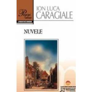 Nuvele Ed.2012 - Ion Luca Caragiale imagine