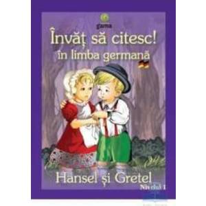 Invat sa citesc in limba germana - Hansel si Gretel imagine