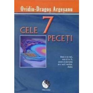 Cele 7 Peceti - OvidiU-Dragos Argesanu imagine