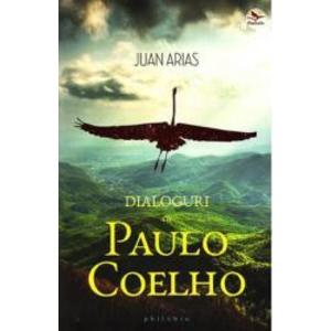 Dialoguri cu Paulo Coelho - Juan Arias imagine
