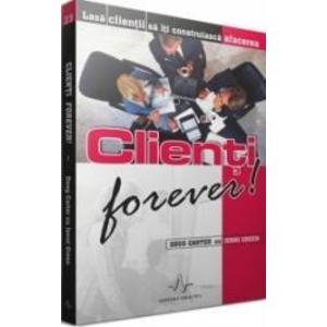 Clienti forever - Doug Carter Jenni Green imagine