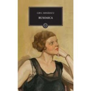 Rusoaica - Gib I. Mihaescu imagine