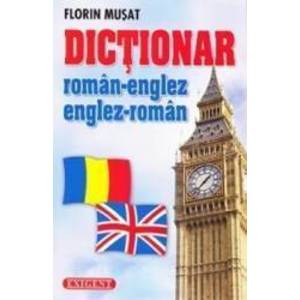 Dictionar roman-englez englez-roman - Florin Musat imagine