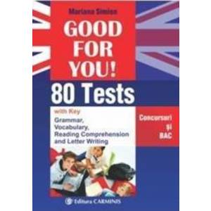 Good for you 80 Tests. Concursuri si BAC - Mariana Simion imagine