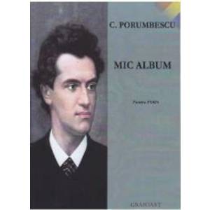 Mic album pentru pian - C. Porumbescu imagine