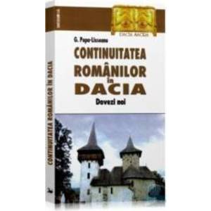 Continuitatea romanilor in Dacia - G. Popa-Lisseanu imagine
