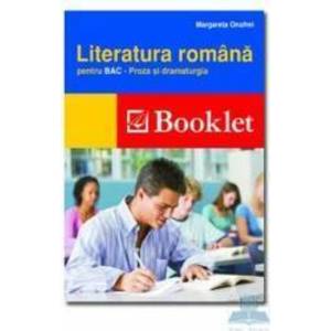 Ed.2012 Literatura romana pentru bac - Proza si dramaturgie - Margareta Onofrei imagine
