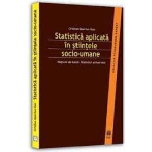 Statistica Aplicata In Stiintele Socio-Umane - Cristian Opariuc-Dan imagine