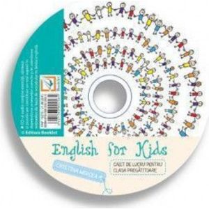 CD English for Kids. Caiet de lucru - Clasa pregatitoare. Ed. 2016 - Cristina Mircea imagine
