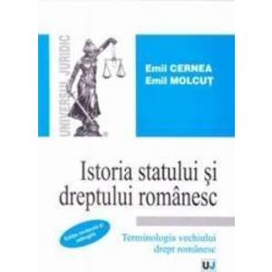Istoria statului si dreptului romanesc - Emil Cernea Emil Molcut imagine