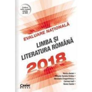 Evaluare nationala 2018 Limba si literatura romana - Viorica Avram Mihaela Daniela Cirstea imagine