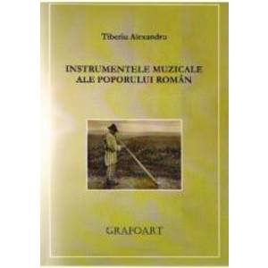 Instrumentele muzicale ale poporului roman - Tiberiu Alexandru imagine