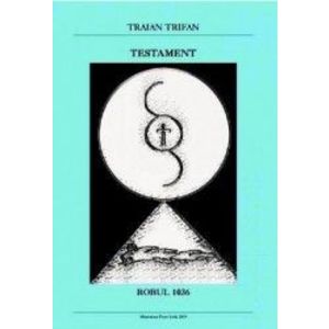 Testament - Traian Trifan imagine