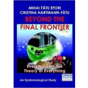Beyond the Final Frontier - Mihai Fatu Efori imagine